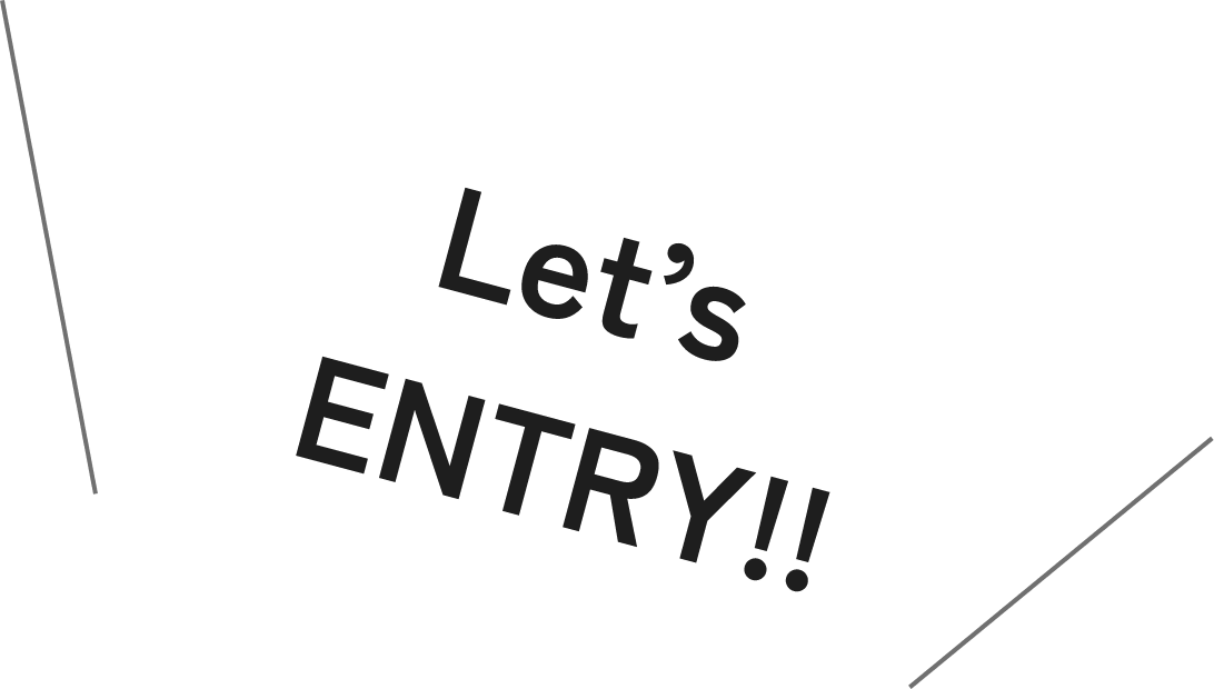 Let�fs ENTRY!!
